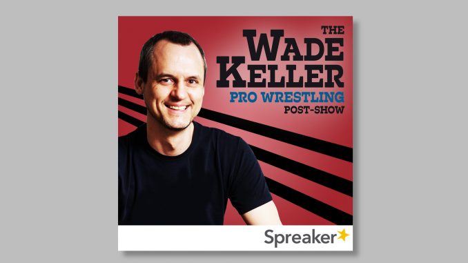 WadeKellerPostShow_Spreaker