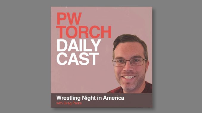 PWTorchDailyCast2019_WrestlingNight