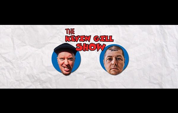 Kevin Gill Show