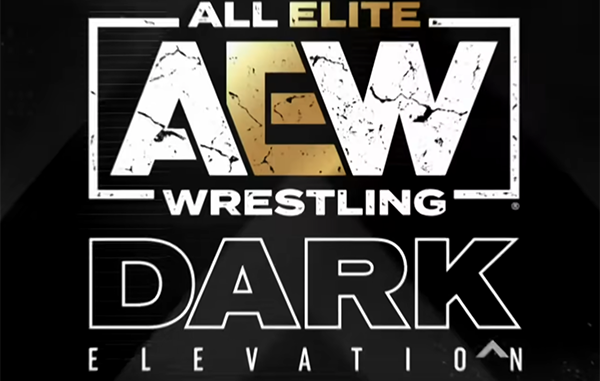 AEW-Dark-Elevation-TV-Logo_3x2 Full results and analysis on this week's episode of AEW Dark Elevation