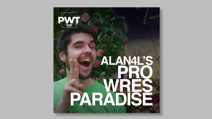Alan4LProWresParadise2022