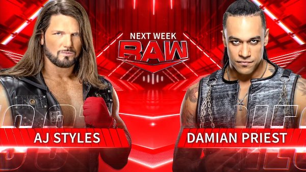 Damian Priest is scheduled to face A.J. Styles on next week's Raw