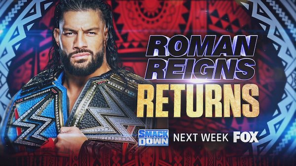 Roman Reigns set to return next week on Smackdown