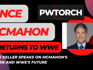 Vince McMahon return to WWE discussion with Wade Keller