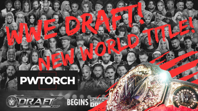 WWE Draft discussion and more