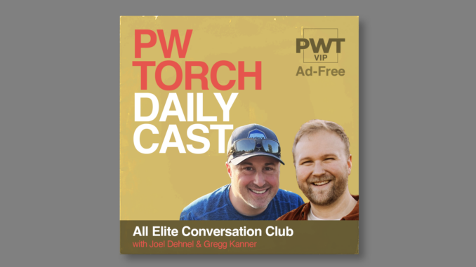 PWTorchDailyCast2023_AllEliteConversationClub_AdFree