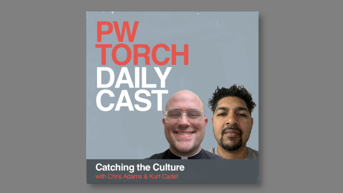 PWTorchDailyCast_CatchingTheCulture