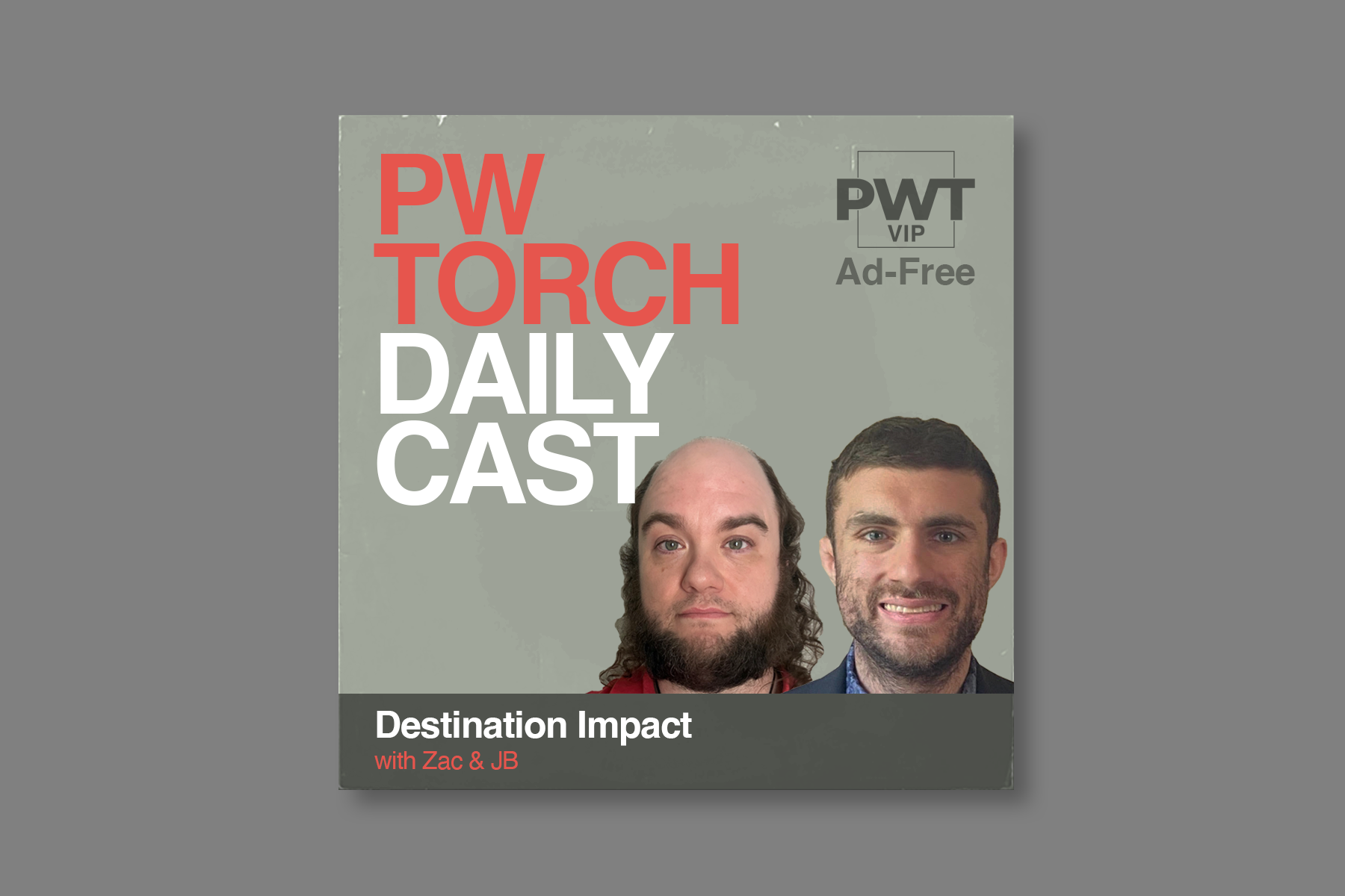 PWTorch Dailycast – Destination Impact with Zac & JB (Debut Episode): What Mike Santana’s expiring contract means for the future of TNA and the TNA World Title, and who are the next crop of TNA talent to ascend? (Ad-Free – 100 min.)